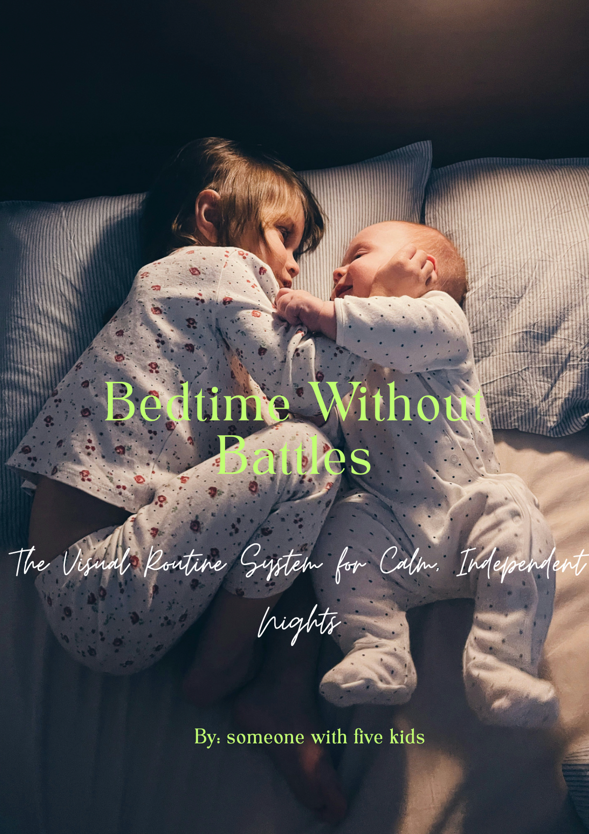 Bedtime Without Battles