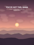 YOU'VE GOT THIS, MAMA